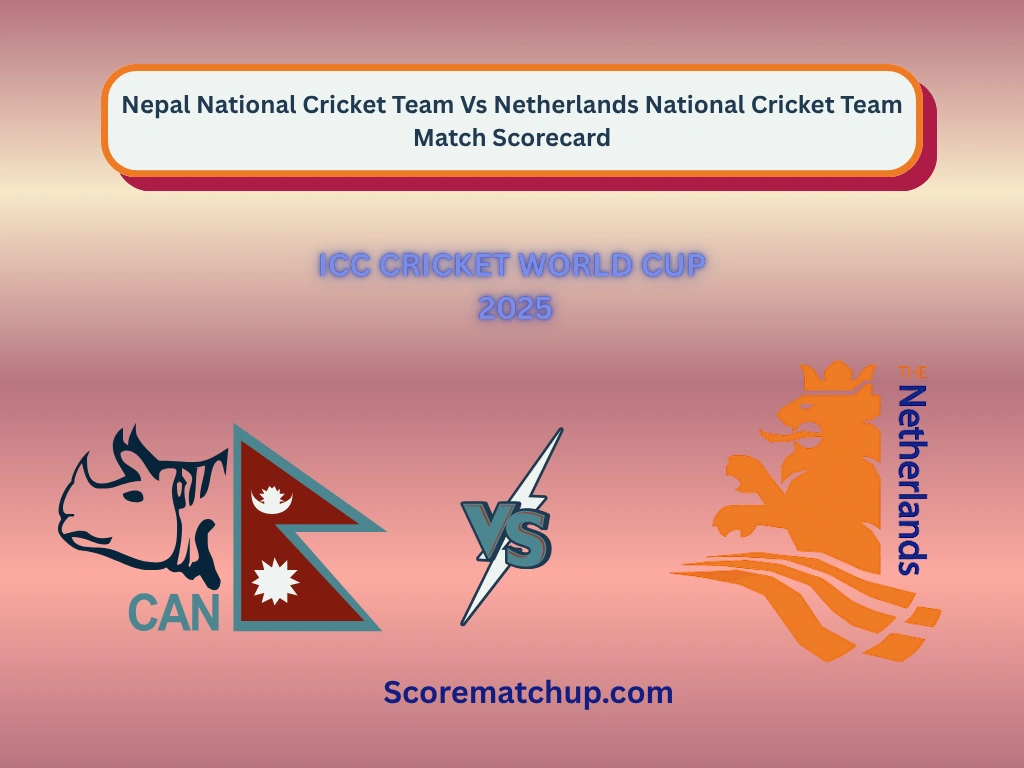 Nepal National Cricket Team Vs Netherlands National Cricket Team Match Scorecard – Thrilling 16-Run Win for Nepal